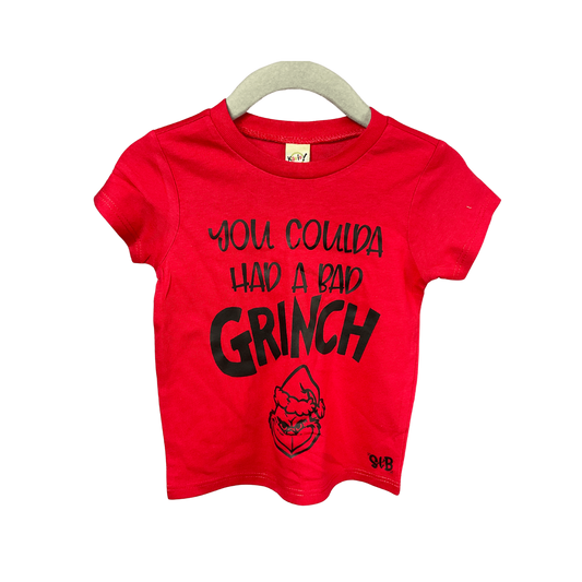 You Coulda Had a Bad Grinch T-shirt